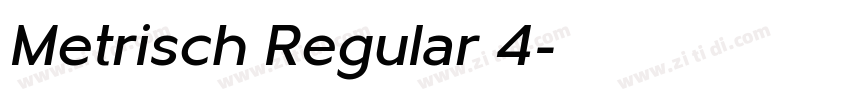Metrisch Regular 4字体转换